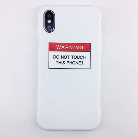 Don't Touch This Phone White